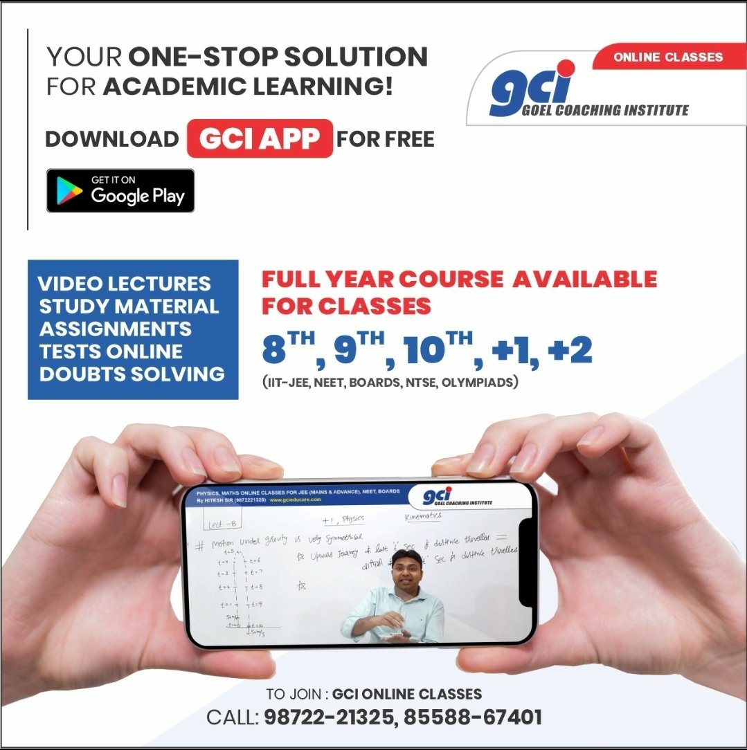 gcieducare's tweet photo. Your one stop solution for Academic learning Download GCI App for free
Full year course available for classes 8th, 9th, 10th, +1, +2
#study_material #doubts_solving

#onlinedoubtssessions #Assignments #onlinetests #studentcounselling #online 
.
@gcieducarepatiala
.
91-9872221325 https://t.co/NaypG1uYHe