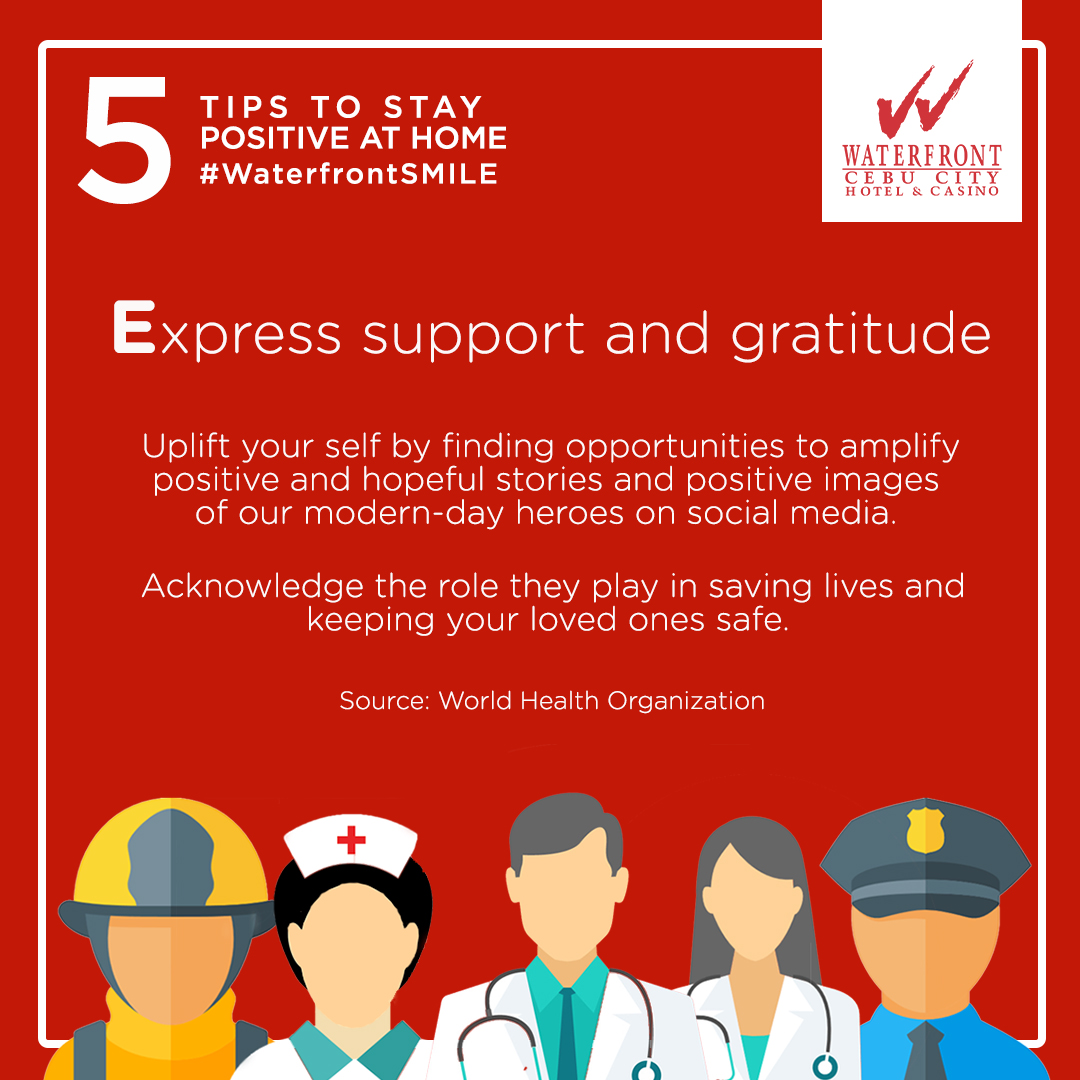 WATERFRONT SMILE TIP # 5: Express support and gratitude

Given today's current situation, it is very important to spread nothing but love &amp; kindness to one another. One way of doing so is by expressing our support to our brave modern-day heroes.

#waterfrontcebu
#waterfrontcares