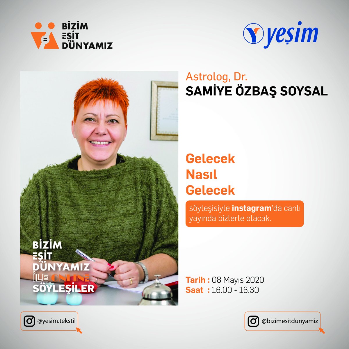 Gelecek Nasıl Gelecek

Instagram canlı yayınındaki bugünkü konuğumuz Astrolog, Dr. Samiye Özbaş Soysal olacak. Soysal , “Gelecek Nasıl Gelecek” isimli söyleşisiyle bizlerle birlikte olacak.

Canlı Yayın yesim.tekstil Instagram hesabında!
 
#bizimeşitdünyamız