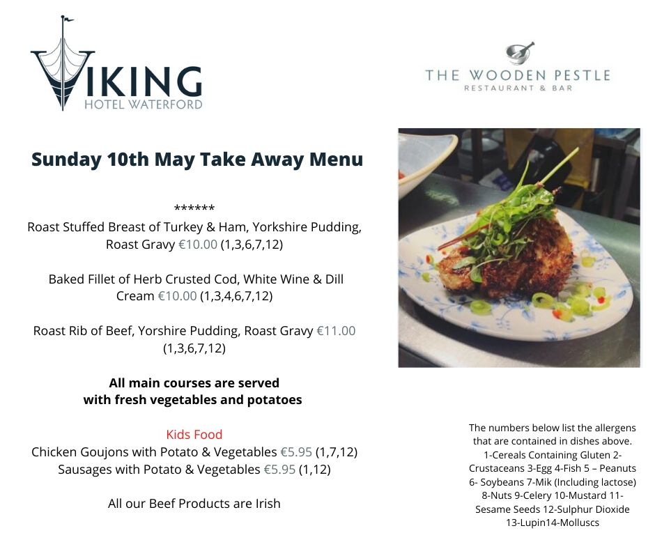 Missing your Carvery from the Viking Hotel? Order your take away lunch for this Sunday 10th May before 4pm tomorrow on 051 336933.
Drive thru take away- time slots given for pick up between 12 &amp; 3pm.
See this weeks menu below.
Limited availability.