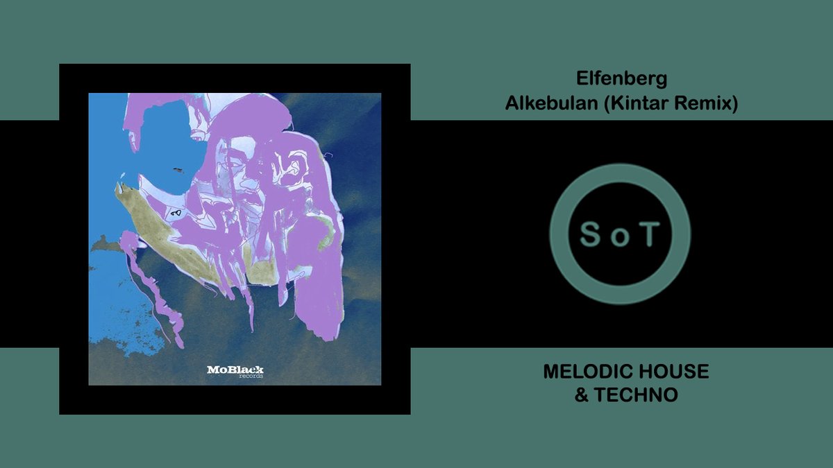 SoundsOfToma's tweet photo. Elfenberg - Alkebulan (Kintar Remix) [Melodic House &amp; Techno] [MoBlack Records]

Listen it on YouTube ☞ https://t.co/COthT3w4Jv

#elfenberg #alkebulan #kintar #remix #moblackrecords #beatport #melodic #house #techno #melodichouse #melodictechno #technomusic #technomix https://t.co/DTZ7h1SoVU
