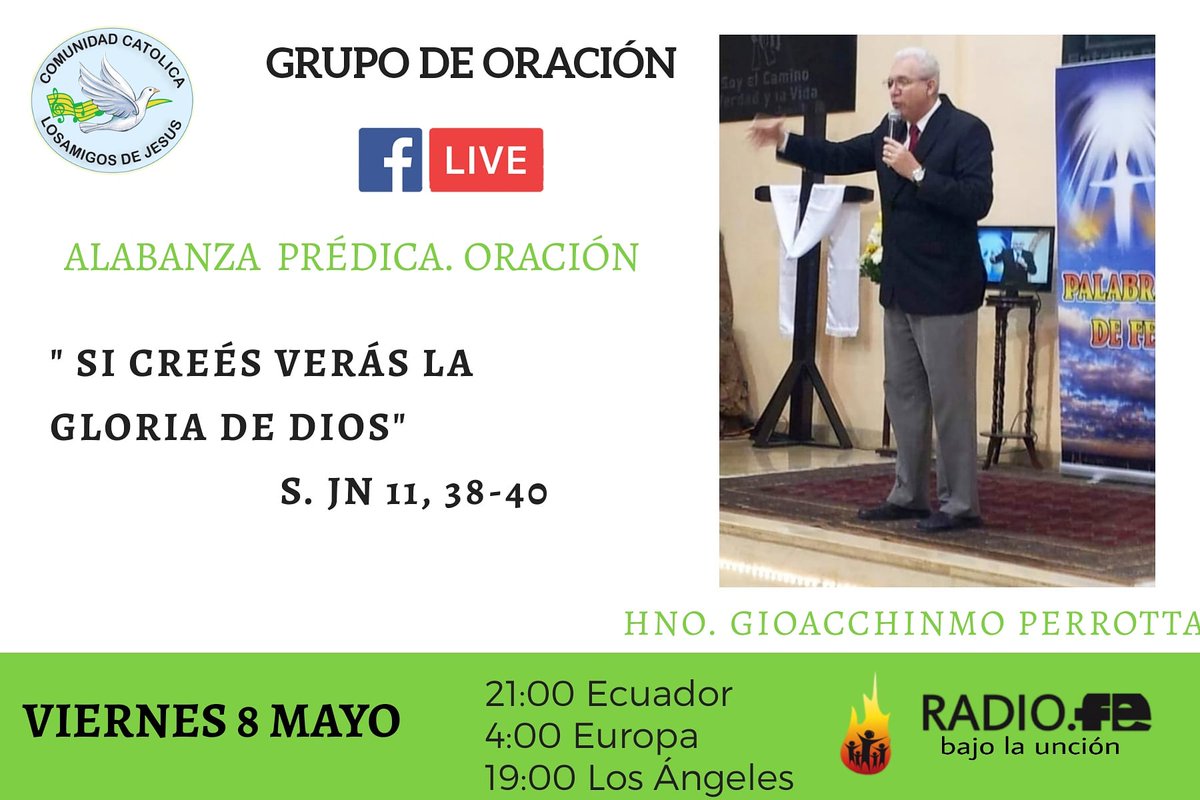 fe_radio's tweet photo. Este Viernes 8 tendremos nuestro Grupo de Oración online, con el tema: "Si creés verás la Gloria de Dios". Envíenos sus peticiones en vivo por la fan page de Los Amigos de Jesús #palabradeDios #enseñanza #bíblia #oración #estudiobíblico #fe #alabanzas #predicacion #facebooklive https://t.co/hHEjCGGO1V