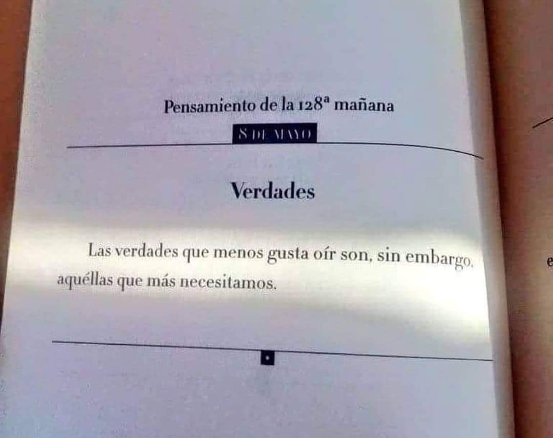 FranBcnMad's tweet image. #PequeñaFilosifíaMatinal #Verdades Pensamiento positivo para el día de hoy, 8 de mayo.