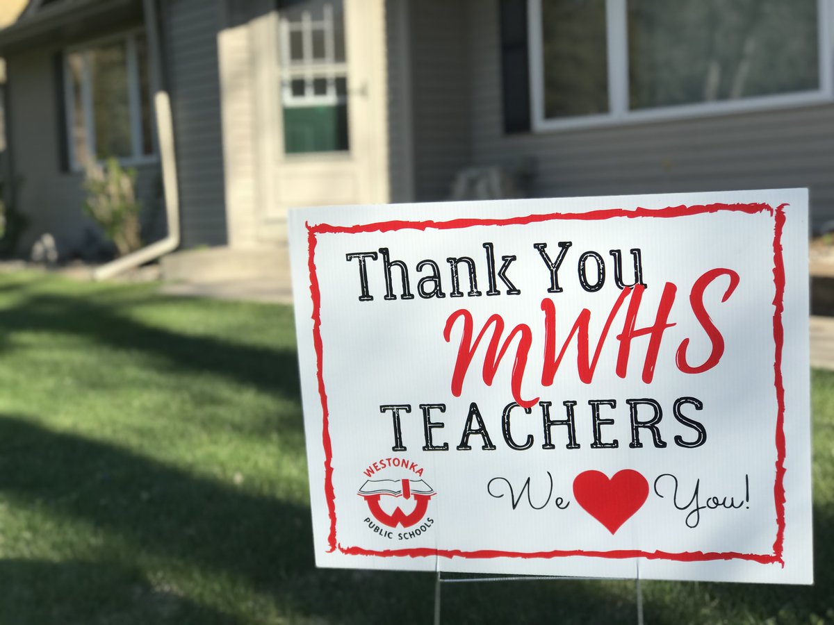 WestonkaHS's tweet photo. Teachers had Thank You signs put in their yards with a gift. We love our teachers! But you know who we also really love? The parents who organized this effort to show their appreciation! MWHS teachers are humbled and grateful to work with and for you!  #mwhspride #ThankATeacher https://t.co/RzD7Dd6dHr