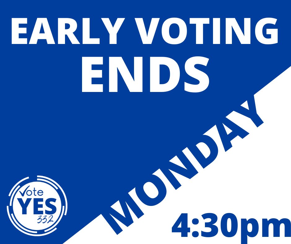 FYI: Early voting ends Monday at 4:30. 

#VoteYes #VoteEarly #VoteMay12