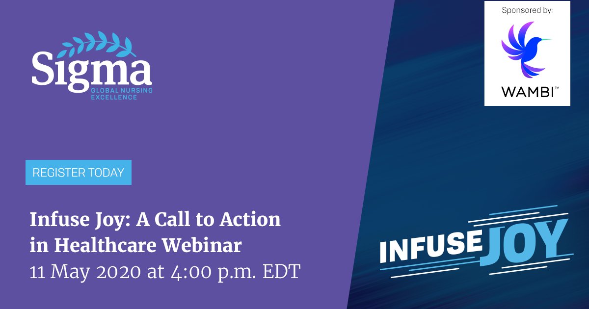 SigmaNursing's tweet photo. Join President, @RichardRicciar3 for a webinar on his Presidential Call to Action, #InfuseJoy! Learn how to infuse joy into practice in clinical, educational, administrative, research, &amp; policy settings. Register: https://t.co/ztiKyY5LEF https://t.co/N6yuomX62V