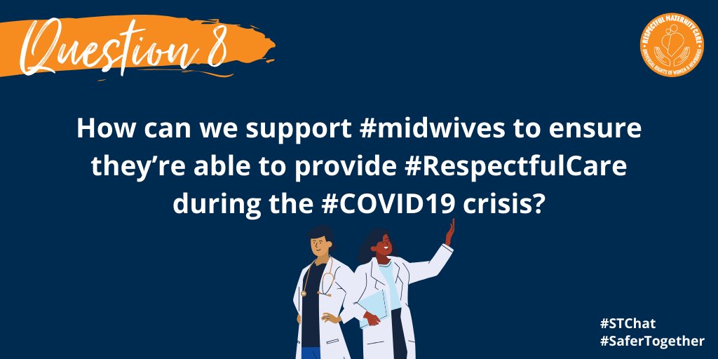 WorldWeWantproj's tweet photo. Q8 Even before the #pandemic, women were asking for #RespectfulCare. How can we support #midwives to ensure they’re able to provide #RespectfulCare during the #COVID19 crisis? #SaferTogether #STChat https://t.co/rRzIK9ETJ2