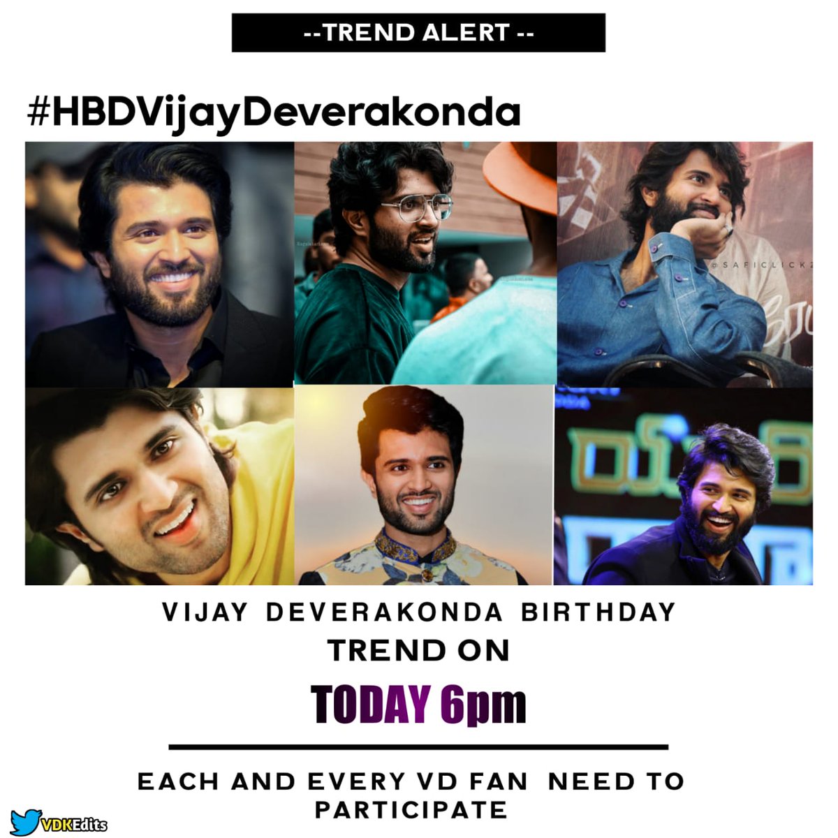 VijayDFans's tweet photo. Trend Alert 📣
#VijayDeverakonda Rowdies
Get Ready For A Bombastic Trend Today Evening 6:00 PM As Our Sensationalstar @TheDeverakonda Birthday 💥 ✊
Retweet & Spread The Word 💥✊
#VDBdayTrendToday https://t.co/n0abGqRkkc