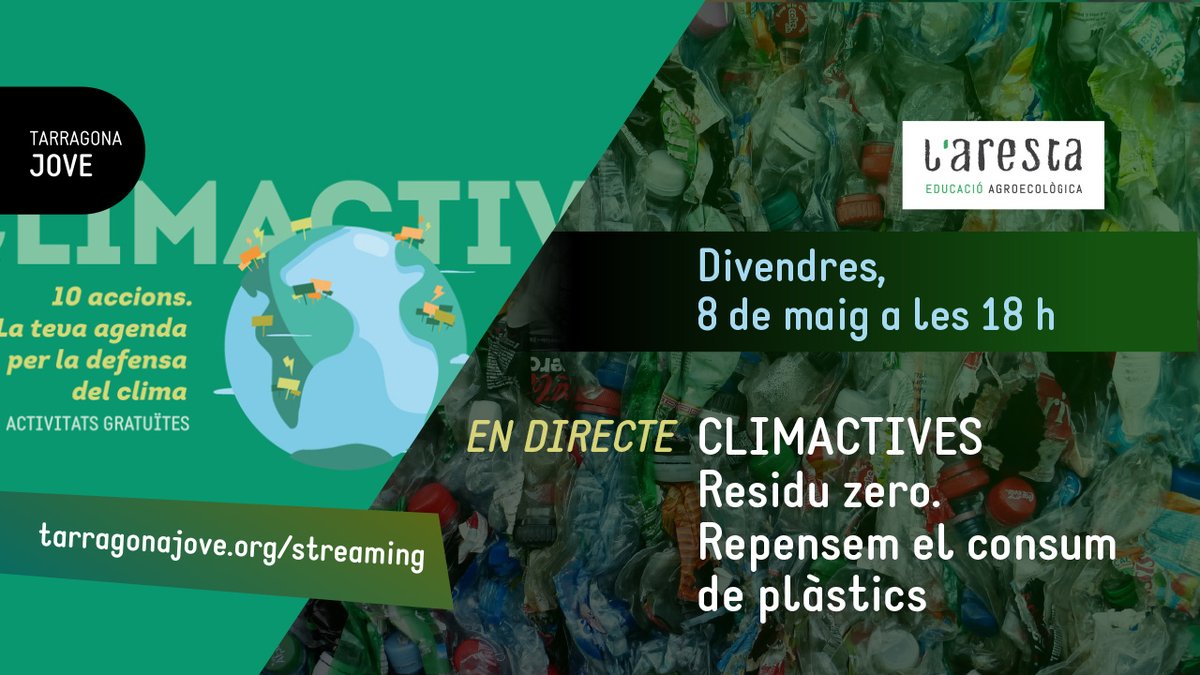 arestacoop's tweet photo. 📯Nou divendres online a #Climactives! 🌍
♻️Residu Zero: Repensem el consum de plàstic.
#5R #reduir #reutilitzar #reciclar #recuperar #responsabilitzar
📆 Dv 8 de maig
🕖 18h
👩 +12 anys
🆓 Gratuït
💻 Streaming https://t.co/SYE2vdYXvU https://t.co/PPyNJfbZJr