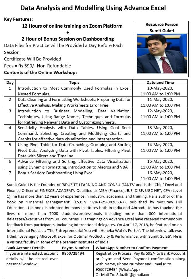 sumit_finexcel's tweet photo. Last 2 days to register for 7 days, 14 hours(12+2 hours) online workshop on data analysis and modelling using advance Excel. Starting from 10th May 2020.
#ecxeltraining #excellearning #finexcelacademy #excel #pivotTable #excelTable #shortcuts #FinacialModelling #dataanalysis #exl https://t.co/mDvzldUeQH
