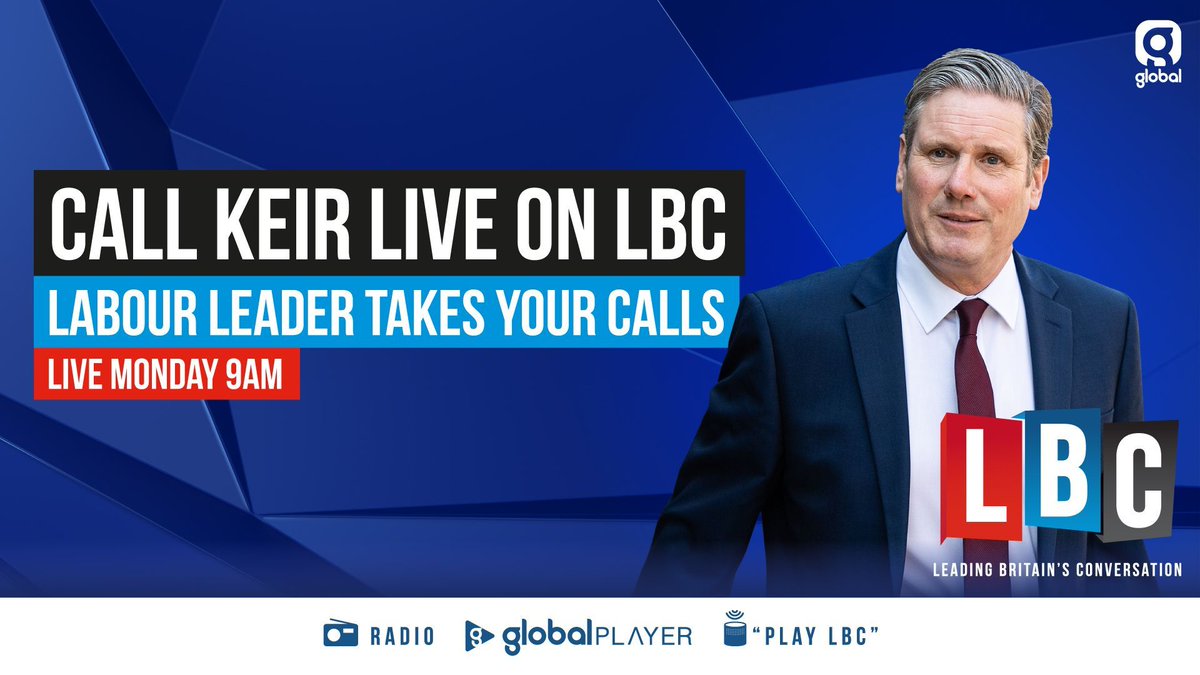 LBC's tweet image. Ask your questions to @Keir_Starmer. The Labour leader joins Nick Ferrari from 9am on Monday. What would you like to ask?

#CallKeirOnLBC