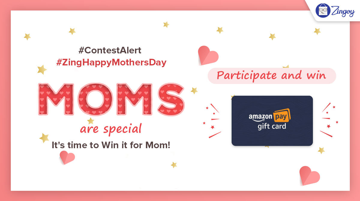 MOTHER’S DAY CONTEST✨ #ZingHappyMothersDay

PARTICIPATE & WIN on this #MothersDay 

#ContestAlert #contest #ContestofChampions #FridayMotivation #QuarantineLife #mothersday2020 #PlayersTogether #puzzle #QuizTime #contestentry #ContestAlertIndia #contests #fridaymorning