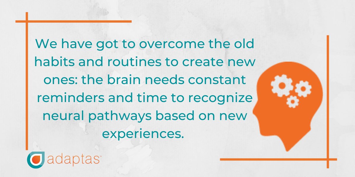 #Habit #HabitChange #NeuralPathways #LearningisHabitChange #OurLearningBrain #Adaptas #AdaptasTraining #MaximizingBrainPotential
