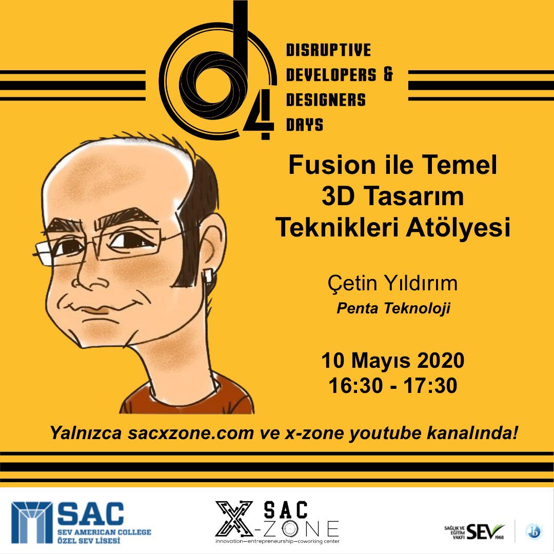 SAC_XZone's tweet photo. Penta Teknoloji’den Çetin Yıldırım “Fusion ile Temel 3D Tasarım Teknikleri ” atölyesi ile bizlerle olacak. 
Yeni duyurular için Instagram, Facebook ve Twitter hesaplarımızı takip edin ! @sacxzone #sacxzone #evdekal #d4 #xzone #fusion360 https://t.co/piDGJkai8w