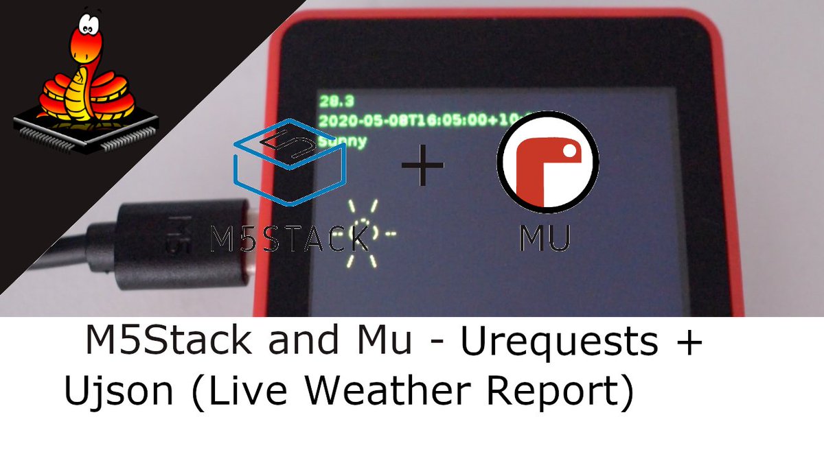M5Stack's tweet image. For the M5Stack fans who love to code in micropython, heres how you can get data from websites to your #M5Stack device using urequests and ujson
modules. We'll use these create a simple weather station bit.ly/2SLnhIk #micropython #codewithmu bit.ly/2WJ0j5U