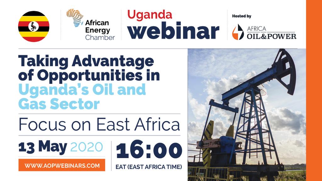 Africa Energy Chamber Webinar #UgandaOilandGas
