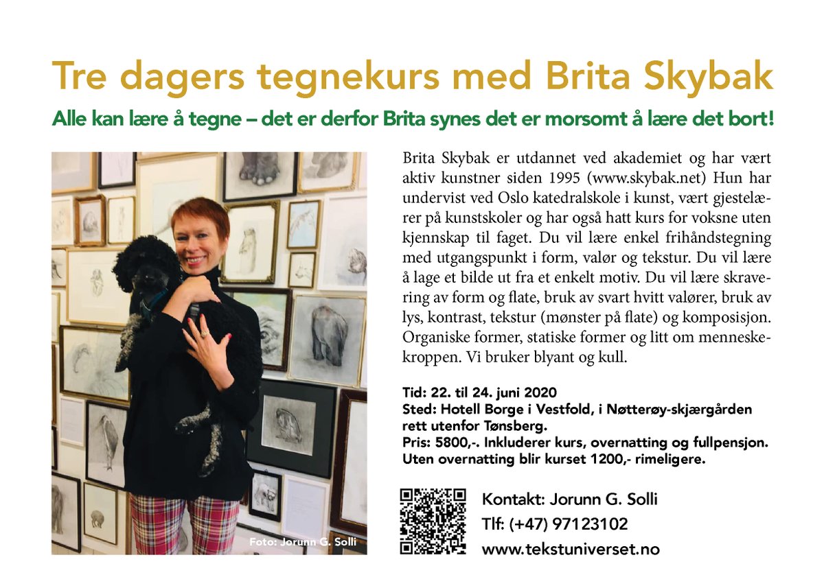 Jorsol64's tweet photo. Tre-dagers tegnekurs med BRITA SKYBAK på Hotell Borge
Alle kan lære å tegne- det er derfor Brita synes det er morsomt å lære det bort!
#tegnekurs #britaskybak #Hotellborge #vestfold 
#sommerinorge https://t.co/sKojfWETvX