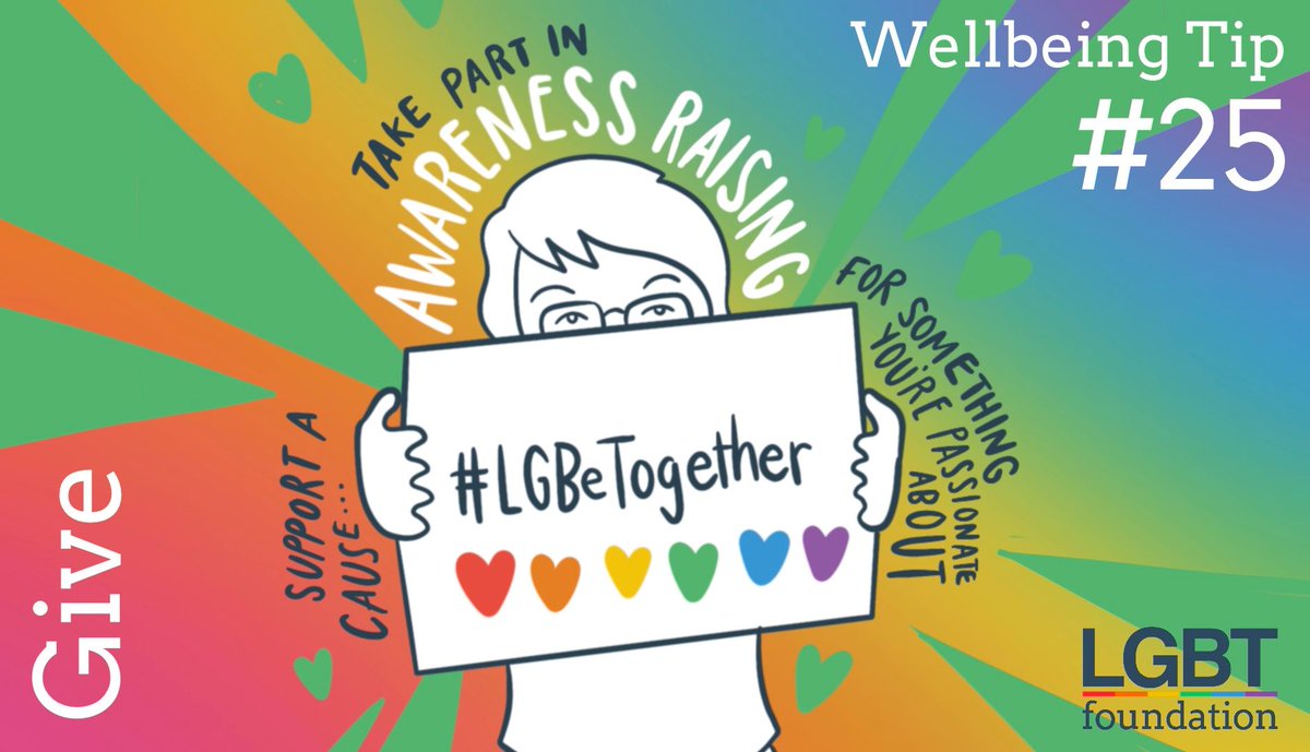 LGBTfdn's tweet photo. Wellbeing Tip #25 - Take part in raising awareness about something that you're passionate about. Last week, hundreds of people around the world posted photos of themselves holding messages of love, hope and support using #LGBeTogether.
#LGBTWellbeing https://t.co/FL6pPKRcK8