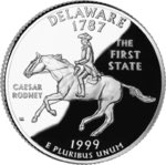 On the one hand, it's cool that this quarter appears to be commemorating a horse named caesar Rooney, but it makes me sad that nothing else exciting has ever happened in Delaware for them to put on a quarter3/10