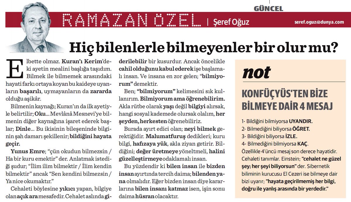KONFİÇYÜS’TEN BİZE BİLMEYE DAİR 4 MESAJ
1- Bildiğini bilmiyorsa UYANDIR.
2- Bilmediğini biliyorsa ÖĞRET.
3- Bildiğini biliyorsa İZLE.
4- Bilmediğini bilmiyorsa KAÇ.
Bilenle bilmeyen asla bir olamaz.
Cahil olduğunu bilmeyen, en tehlikeli türdür.
Hele ki yöneten ise...
<a href="/serefoguz/">Şeref Oğuz</a>