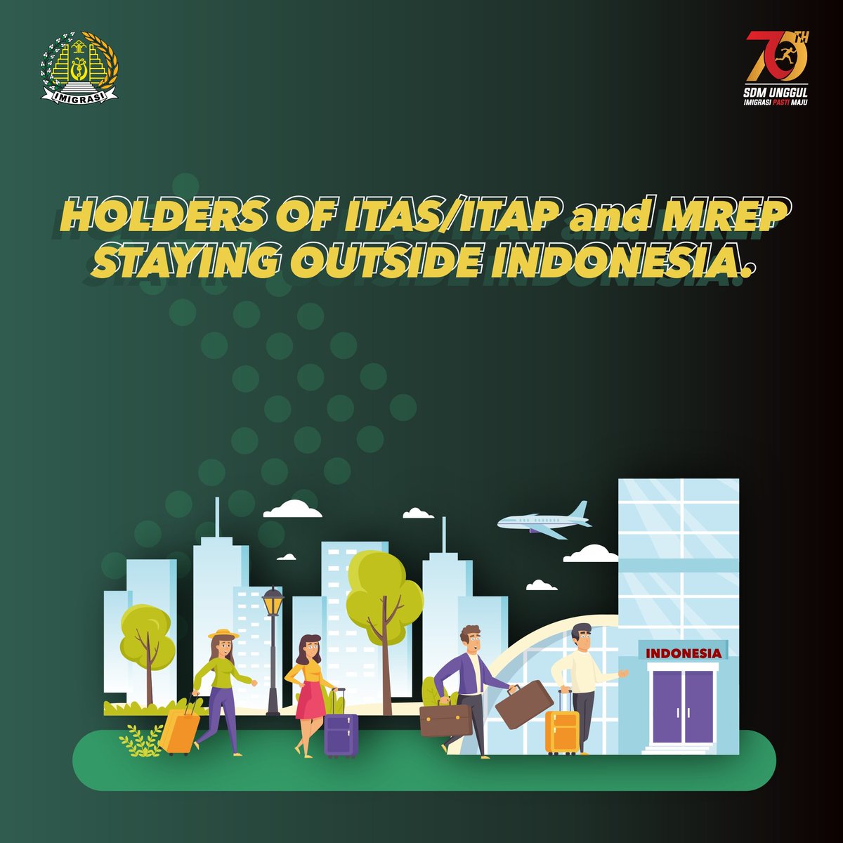 ditjen_imigrasi's tweet photo. Holders of Temporary/Permanent Stay Permit (ITAS/ITAP) and Mutliple Re-entry Permits (MREP) traveling overseas, please read the following updates!
#ReEntryPermit
#IndonesiaImmigration https://t.co/eo9lQJnDdW