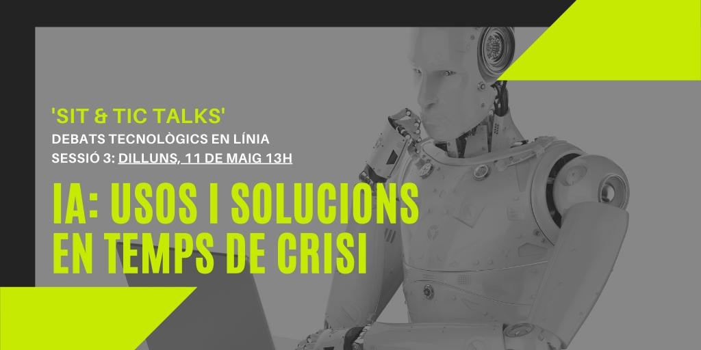 tic's tweet photo. 🤖 Vols conèixer els usos de la intel·ligència artificial en temps de crisi?
👉 No et perdis el tercer debat que et proposem a  ‘Sit &amp; #TICTalks’
👉 11 de maig, 13 hores 
👉 @kpeiro moderarà @KarinagibertK i Jordi Vitrià @bitenmascarado
👉 Zoom: https://t.co/m7l0Tkzf7v #Covid19 https://t.co/Ahusl11XyM