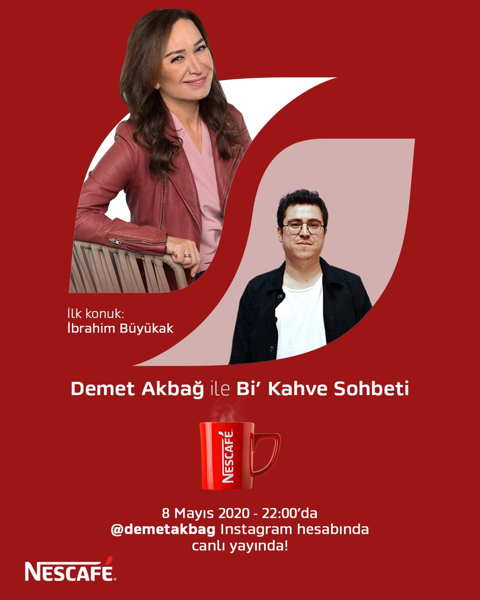 NESCAFÉ eşliğinde ve harika konuklarla “Demet Akbağ ile Bi’ Kahve Sohbeti”, Instagram canlı yayınlarla başlıyor! İlk konuğu İbrahim Büyükak olacak, bu keyifli sohbet @demetakbag Instagram hesabından canlı yayınlanacak. Bi’ NESCAFÉ kadar sıcacık bu sohbete hepiniz davetlisiniz. https://t.co/slqliAV9rI