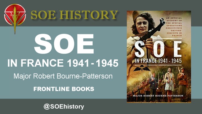 SOEhistory's tweet photo. A superb overview of Britain's Special Operations Executive by Major Robert Bourne-Patterson, a peacetime solicitor who became one of SOE’s planning officers in F Section. @Frontline_Books

#SOE #SpecialOperationsExecutive #WW2 #FrontlineBooks

https://t.co/iwNjb0xnOb https://t.co/yEpY99wlly