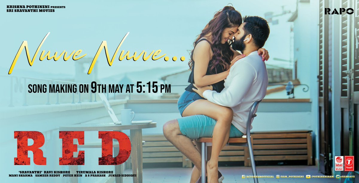 The making of  #NuvveNuvve Song will steal your hearts at 5:15 PM tomorrow..♥️

#RedTheFilm #RAPO

@ramsayz @Malvika_Sharma_ #TirumalaKishore @shobimaster #RamyaBehara @anuragkulkarni_ #SirivennelaSeetharamaSastry #SravanthiRaviKishore #Manisharma @LahariMusic @SravanthiMovies