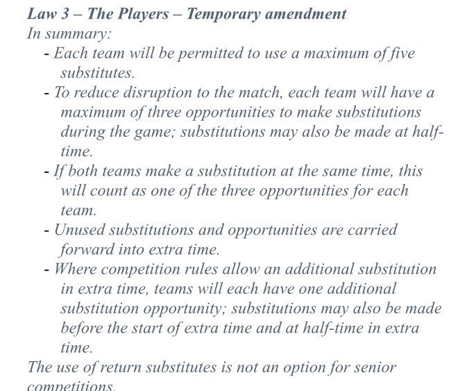 IFAB dah umumkan perubahan baru tentang pertukaran pemain. 

Lima pertukaran pemain akan dibenarkan dalam setiap perlawanan, berbanding dengan tiga sebelum ini.