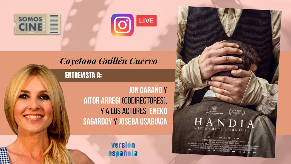 Esta tarde a las 18 h tienes una cita con <a href="/Version_TVE/">Versión Española</a> en nuestro Instagram (instagram.com/rtve): <a href="/cayetanagc/">Cayetana Guillèn-Cuervo</a> entrevistará en directo a los directores de <a href="/Handiafilm/">Handia</a>, <a href="/jongarano/">Jon Garaño</a> y <a href="/sweetarregi/">Aitor Arregi</a>, y a sus protagonistas, <a href="/esagardoy/">Eneko Sagardoy</a> y <a href="/josebausa/">Joseba Usabiaga</a>. ¡Te esperamos!

#SomosCine
<a href="/rtve/">RTVE</a>