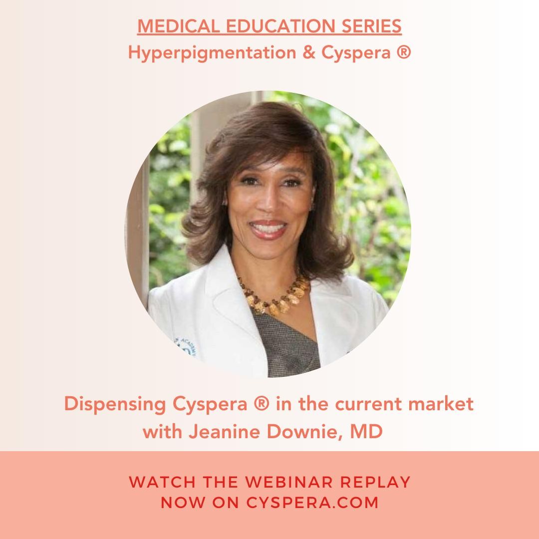 Dispensing #Cyspera in the current market? Watch our webinar replay with <a href="/DrJeanineDownie/">image Dermatology® P.C.</a>,  on our webiste here: cyspera.com