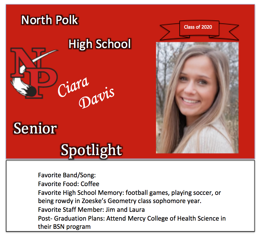 NorthPolkHS's tweet photo. Senior Spotlight: Ciara Davis #GoComets https://t.co/zVjytQZlyR