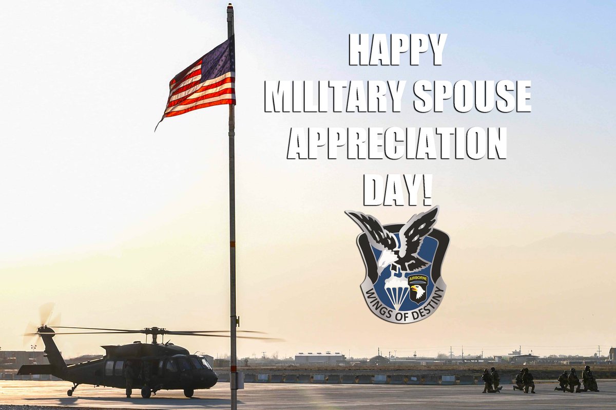 Thank you to all the military spouses! Happy Military Spouse Appreciation Day!🦅🚁