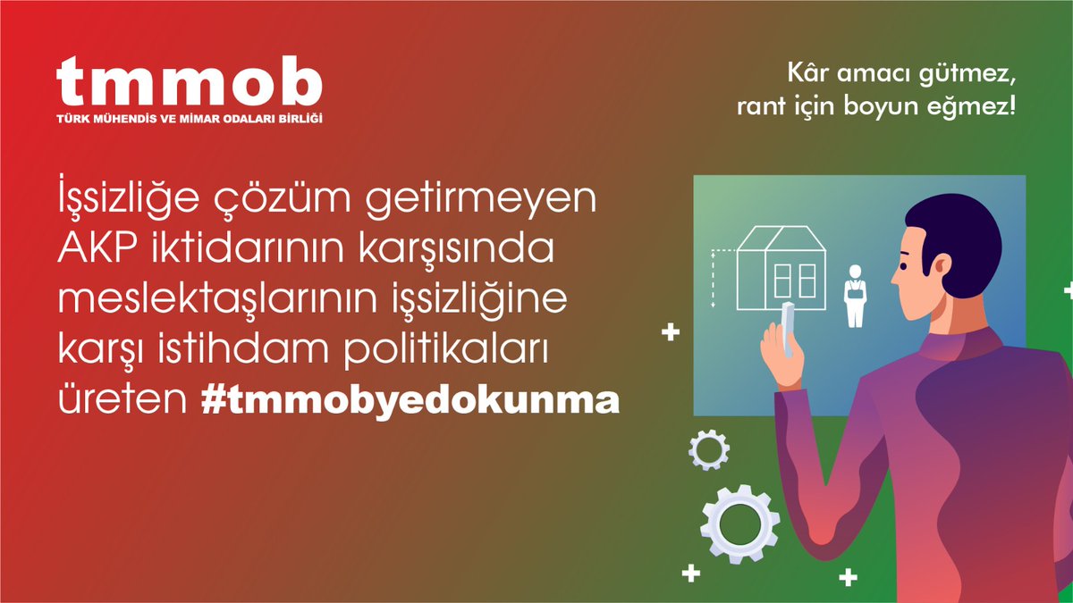 İşsizliğe çözüm getirmeyen AKP iktidarının karşısında meslektaşlarının işsizliğine karşı çözüm önerileri ve istihdam politikaları üreten #tmmobyedokunma