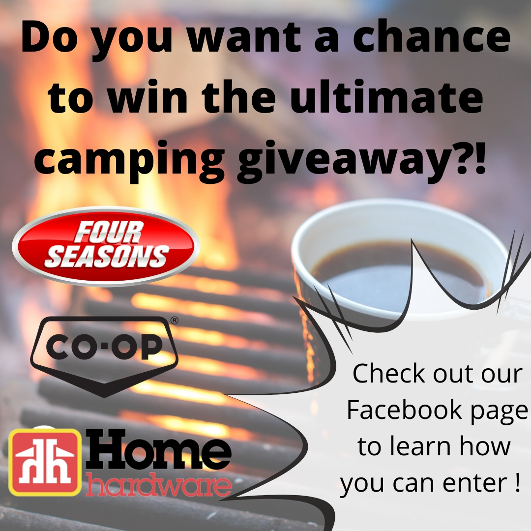 We are so excited to partner with Four Seasons Sales and Virden Home Hardware for the ultimate camping give away! 
Head over to our Facebook page to learn how you can enter!