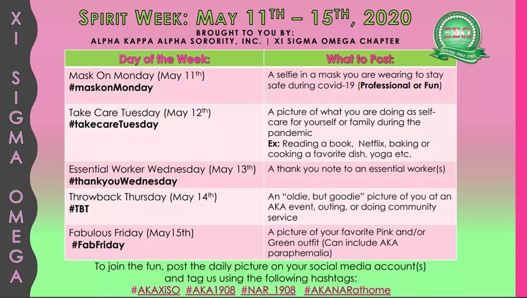 akaxisigmaomega's tweet photo. Xi Sigma Omega Virtual Spirit Week - coming NEXT WEEK! (May 11th - 15th)
We invite you to participate with us as we share, connect, and show sisterly love via social media! #AKA1908 @AKANARegion #AKAXiSO #AKANARatHome #SocialDistancingIsASeriousMatter #AKAStayingHomeFor https://t.co/BPrBttINYw