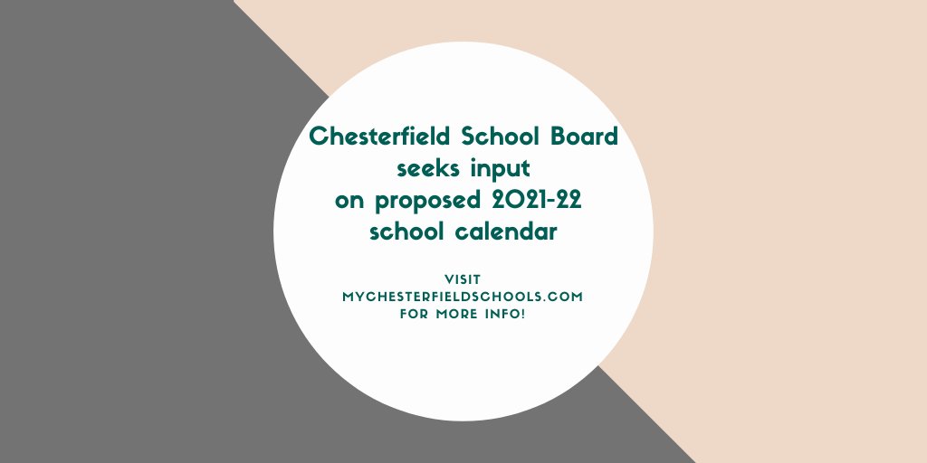 chesterfield county public schools calendar 2021 22 Chesterfield Schools On Twitter Chesterfield County Public Schools Would Shift To A Pre Labor Day Start Beginning With The 2021 22 School Year According To A Draft Calendar Scheduled To Be Presented To The chesterfield county public schools calendar 2021 22