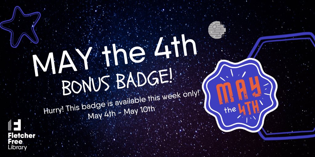 Get your May the 4th badge from the Great Burlington Badge Challenge before it’s gone! Try out some sci-fi, tell us about and get a cool digital prize! fletcherfree.org/btv-badge-chal…