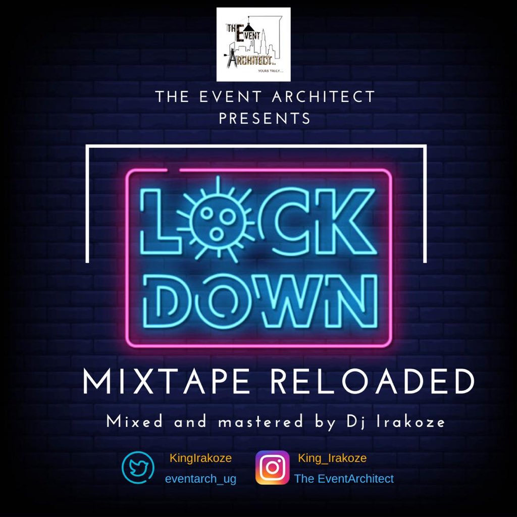 KozeDeejay's tweet photo. Coming soon 
#LockdownReloadedMixtape @eventarch_ug https://t.co/SLpX4E29B6