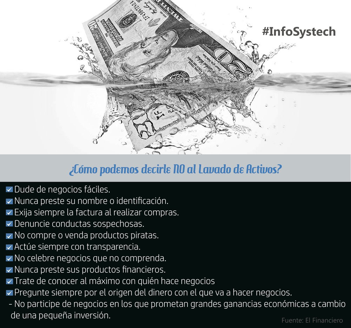 SystechSA's tweet image. Prevenir y combatir el #LavadoDeDinero, es un esfuerzo de todos #InfoSystech