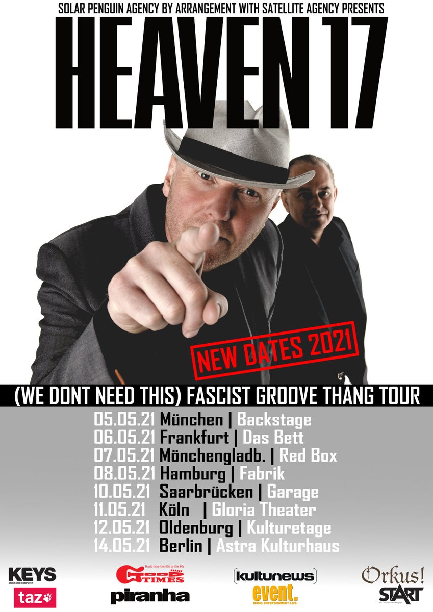 New dates for Germany 2021. All tickets bought previously are valid for the rescheduled dates. Get yours here: adticket.de/Heaven-17.html with Love H17 xx