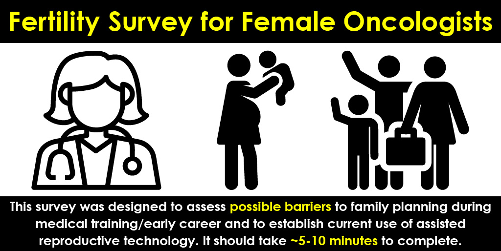 AnnaLeeMDMPH's tweet photo. Calling all FEMALE ONCOLOGISTS (#MedOnc #RadOnc #SurgOnc #PedsOnc):  please complete our 5 min survey to assess barriers to family planning and understand use of assisted reproductive technology to preserve fertility and/or build a family. https://t.co/g8aouFYCKL https://t.co/SGnNPaKdiQ