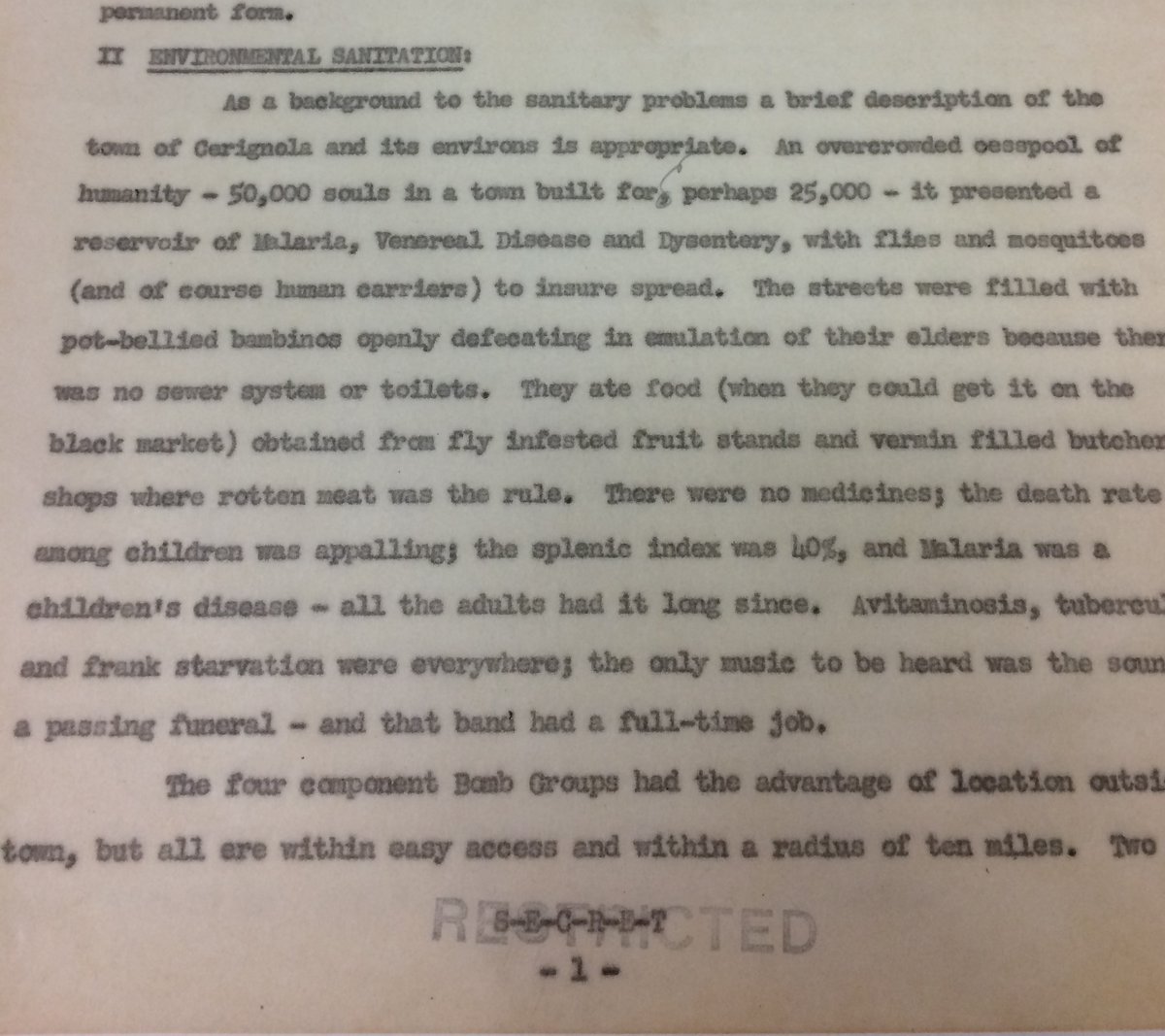 He didn’t talk much about the war, but a couple years ago I read about his units while in the visiting archives at Maxwell AFB. Cerignola was described in the medical report as “an overcrowded cesspool of humanity”