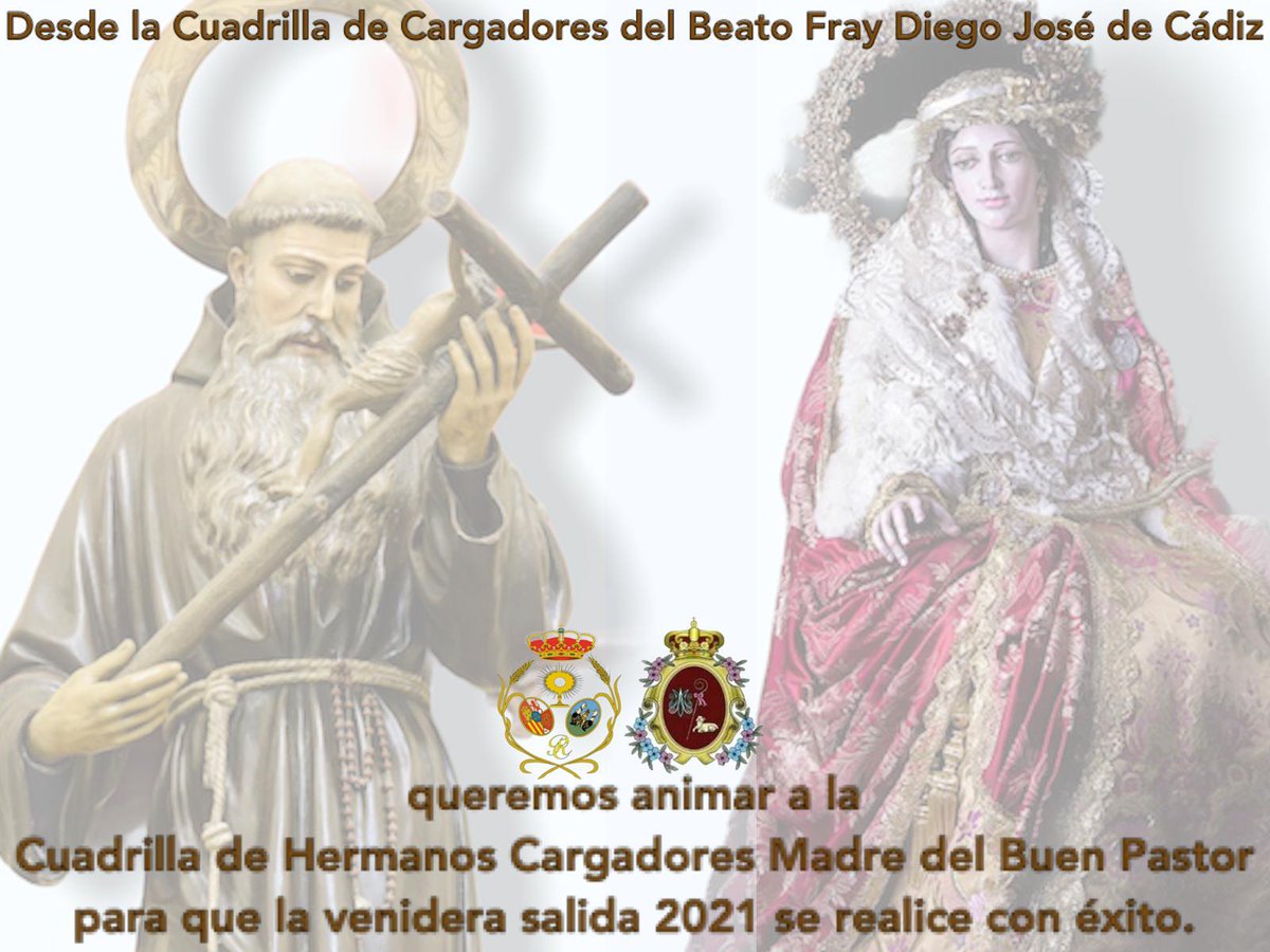 Gracias a la cuadrilla de cargadores del Beato Fray Diego José de Cádiz.
#mayopastoreño #pastoradetrille2020