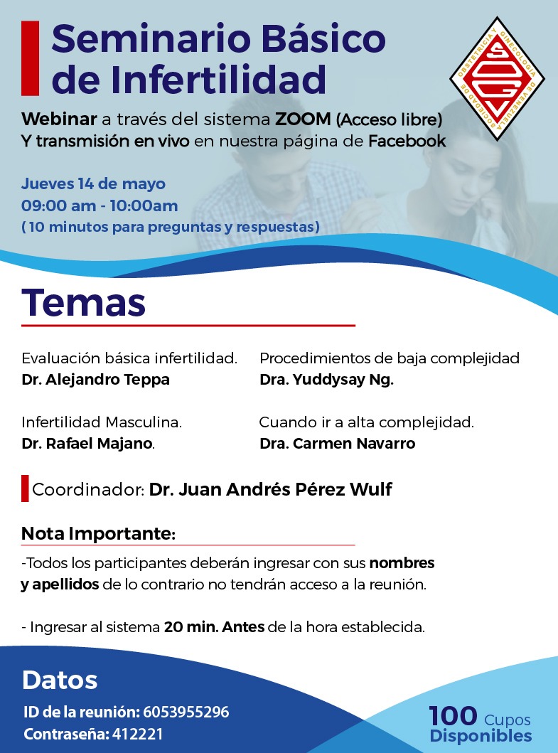 sogvzlaoficial's tweet photo. INVITACIÓN.
Webinar a través del sistema ZOOM 
Seminario básico de infertilidad.Jueves 14 de mayo hora de 09:00 a 10:00 am Ingresa con ID y contraseña 20 minutos antes de la hora pautada.
En la SOGV seguimos trabajando para el bienestar de la salud femenina de nuestra población. https://t.co/69AiUVLFnU