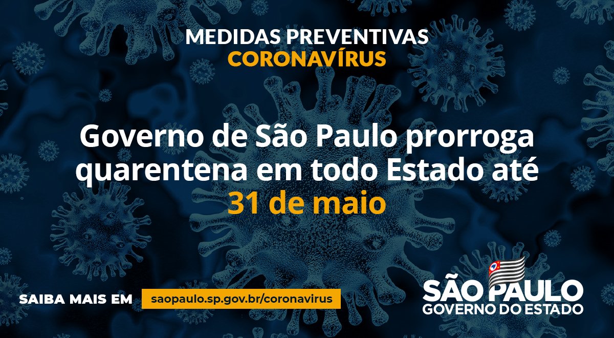 governosp's tweet image. ⚠️ Governo de São Paulo prorroga a quarentena em todo o Estado até o dia 31 de maio.

Confira os detalhes: bit.ly/2yHEbAL 

#coronavirusbrasil #coronavirus #govsp