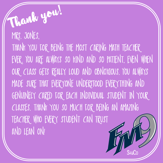 FM9_StuCo's tweet photo. Today may be the last day of #TeacherAppreciationWeek2020 , but we appreciate you every day! Words don't fully express how much our teachers mean to everyone! Thank you! @FMHS9 1/3 https://t.co/k9KIi2icBJ