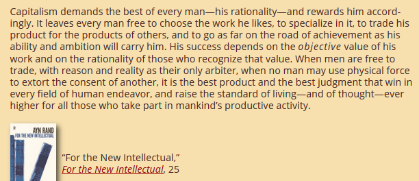 Capitalism is based on individual rights - not on the sacrifice of the individual to the 'public good' of the collective.

-Ayn Rand