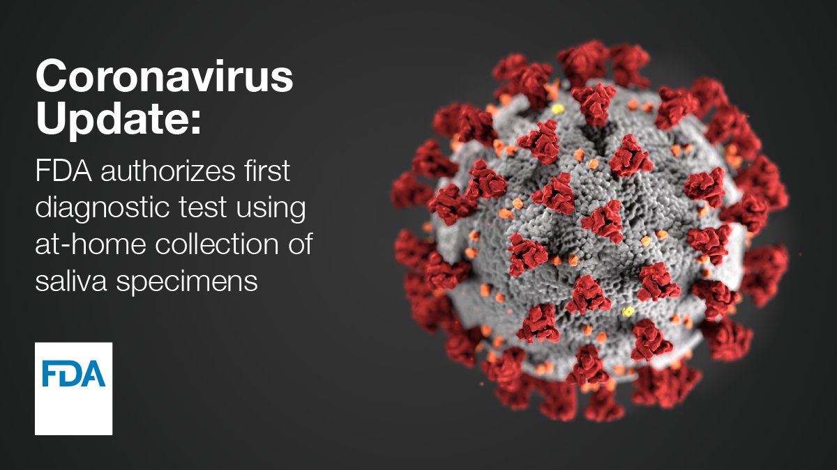 US_FDA's tweet image. FDA has authorized the first #COVID19 diagnostic test with the option of using at-home collection of saliva samples. go.usa.gov/xv7mP